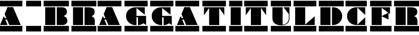 a_BraggaTitulDcFr字体预览图