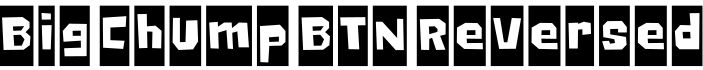 Big Chump BTN Reversed字体预览图