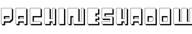 PachineShadow字体预览图