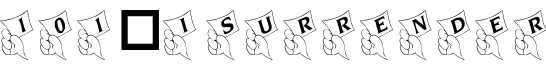 101! I Surrender字体预览图