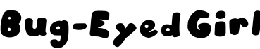 Bug-Eyed Girl字体预览图