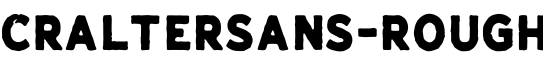 CralterSans-Rough字体预览