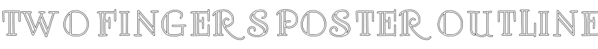 Two Fingers Poster Outline字体预览图