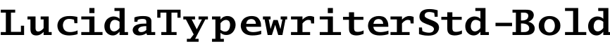 LucidaTypewriterStd-Bold字体预览