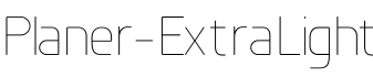 Planer-ExtraLight字体预览