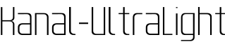 Kanal-UltraLight字体预览