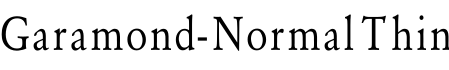 Garamond-Normal Thin字体预览