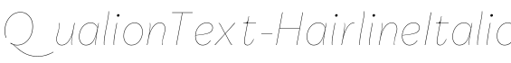 QualionText-HairlineItalic字体预览