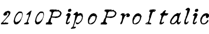 2010 Pipo Pro Italic字体预览图