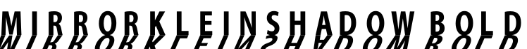MirrorKleinShadow Bold字体预览图