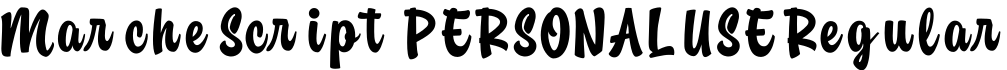 Marche Script PERSONAL USE Regular字体预览图