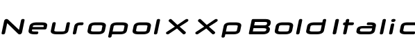 Neuropol X Xp Bold Italic预览字体图片