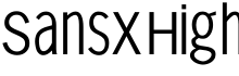 SansXHigh字体预览图