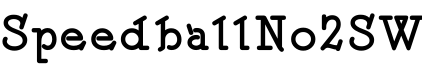 SpeedballNo2SW字体预览