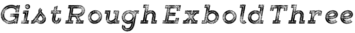 Gist Rough Exbold Three字体预览