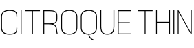 Citroque Thin字体预览