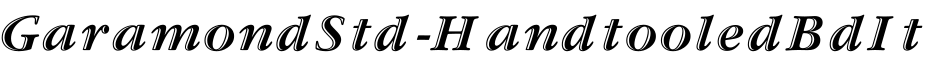 GaramondStd-HandtooledBdIt字体预览