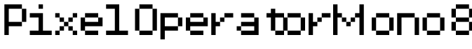 Pixel Operator Mono 8字体预览