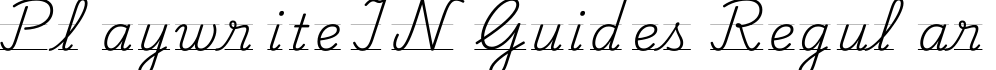 Playwrite IN Guides Regular字体预览