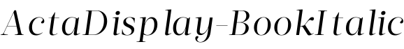 ActaDisplay-BookItalic字体预览