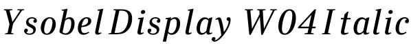 Ysobel Display W04 Italic字体预览图
