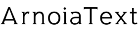 ArnoiaText字体预览