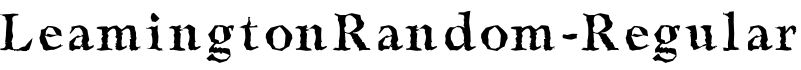 LeamingtonRandom-Regular字体预览