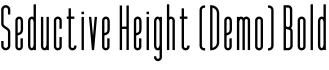 Seductive Height (Demo) Bold字体预览
