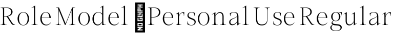 Role Model - Personal Use Regular字体预览