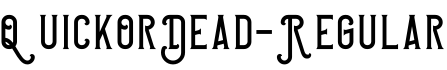 QuickOrDead-Regular字体预览图