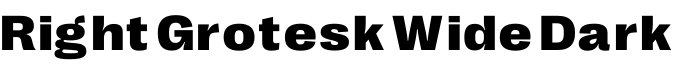Right Grotesk Wide Dark预览字体图片