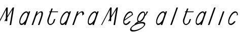 Mantara Mega Italic字体预览