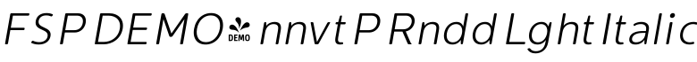 FSP DEMO - nnvt P Rndd Lght Italic字体预览图