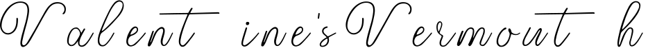 Valentine's Vermouth字体预览图