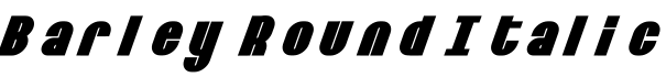 Barley Round Italic字体预览