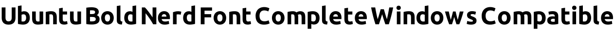 Ubuntu Bold Nerd Font Complete Windows Compatible字体预览