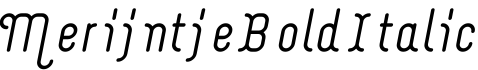 Merijntje Bold Italic字体预览