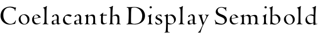 Coelacanth Display Semibold字体预览图