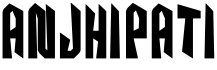 ANJHIPATI字体预览图