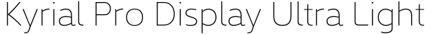 Kyrial Pro Display Ultra Light字体预览图