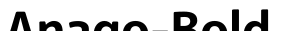 Anago-Bold字体预览图