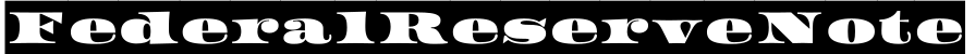 FederalReserveNote字体预览图