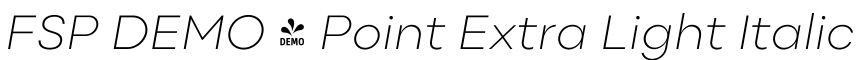 FSP DEMO - Point Extra Light Italic字体预览