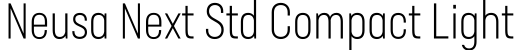 Neusa Next Std Compact Light字体预览图