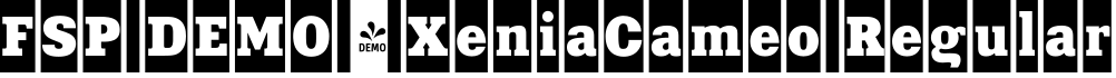 FSP DEMO - XeniaCameo Regular字体预览图