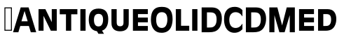 ☞AntiqueOliDCDMed字体预览图