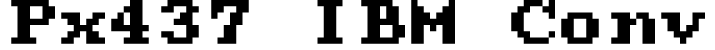 Px437 IBM Conv字体预览图
