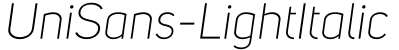 UniSans-LightItalic字体预览