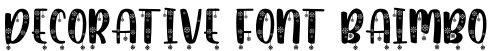 Decorative Font Baimbo字体预览图