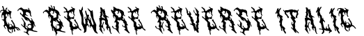 CS Beware Reverse Italic字体预览图